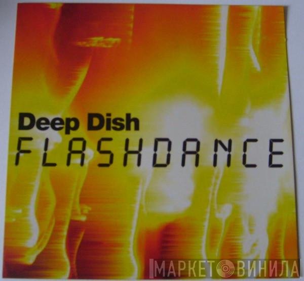 Deep Dish  - Flashdance