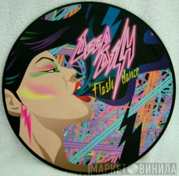 Deep Dish  - Flashdance