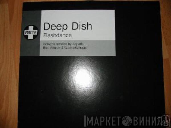 Deep Dish  - Flashdance
