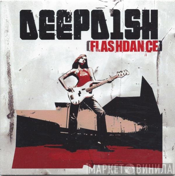 Deep Dish  - Flashdance
