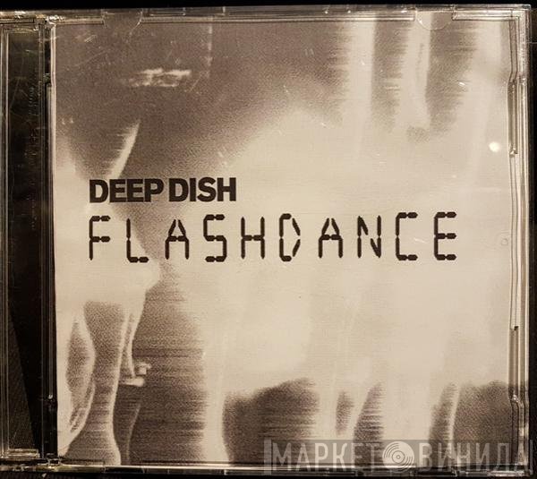 Deep Dish  - Flashdance