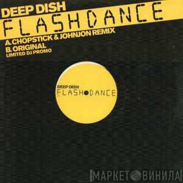 Deep Dish  - Flashdance