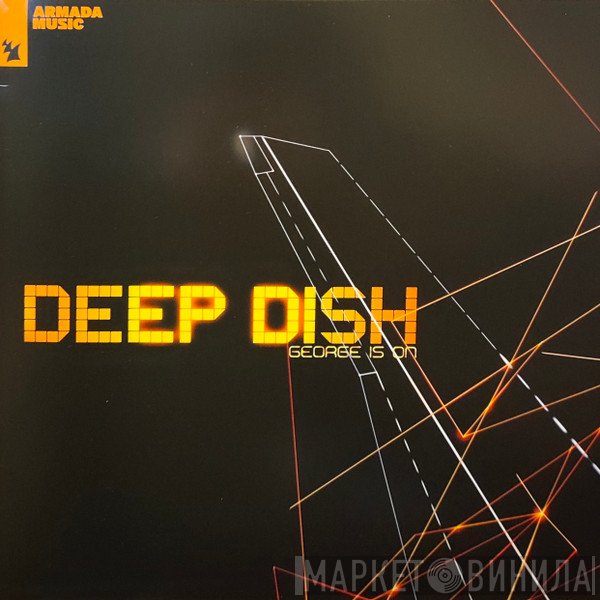 Deep Dish - George Is On