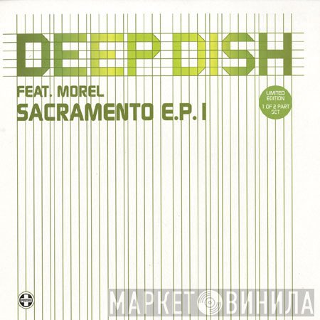 Deep Dish, Richard Morel - Sacramento E.P. 1