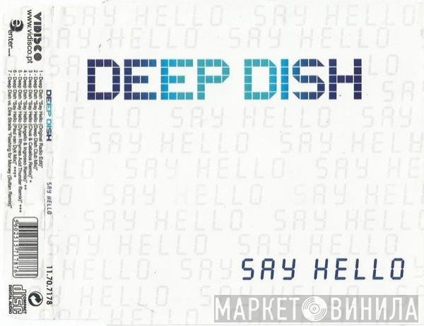 Deep Dish  - Say Hello