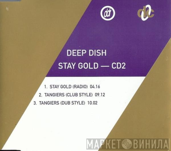 Deep Dish  - Stay Gold
