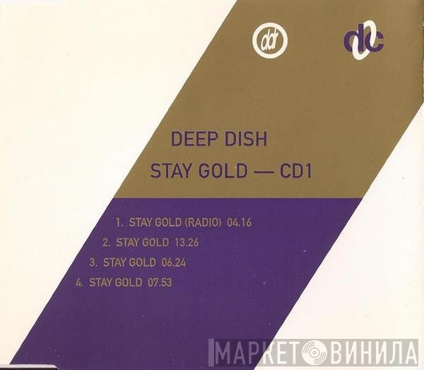 Deep Dish - Stay Gold
