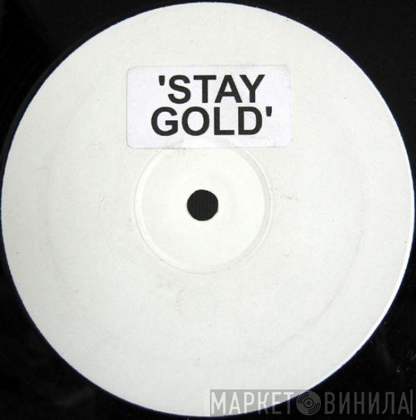 Deep Dish  - Stay Gold