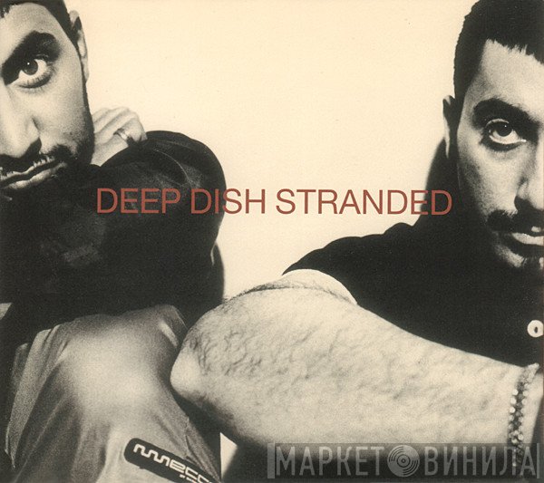 Deep Dish  - Stranded