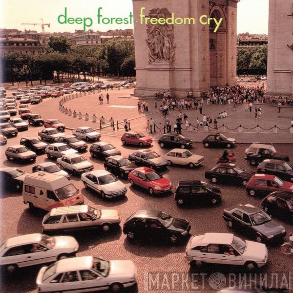Deep Forest = Deep Forest  - Freedom Cry = フリーダム・クライ