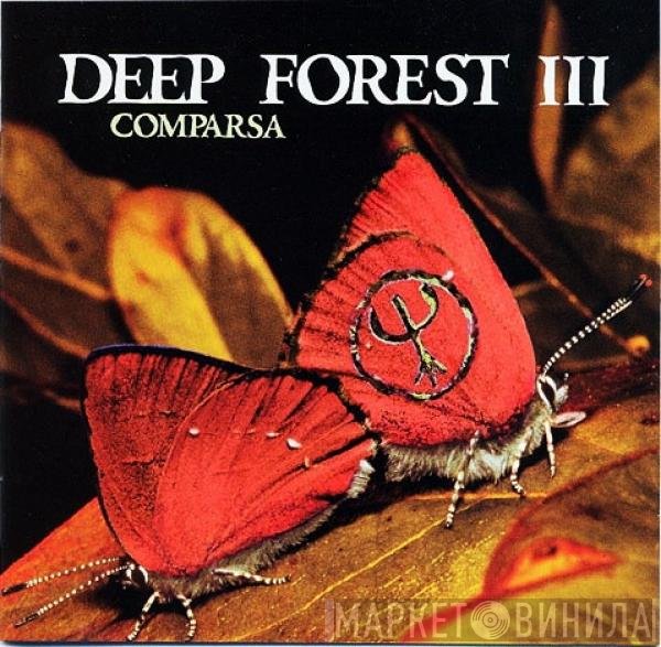 Deep Forest  - Comparsa