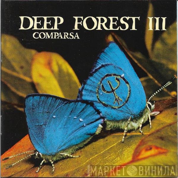 Deep Forest  - Comparsa