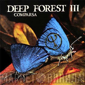 Deep Forest  - Comparsa