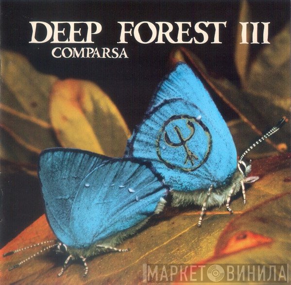 Deep Forest  - Comparsa