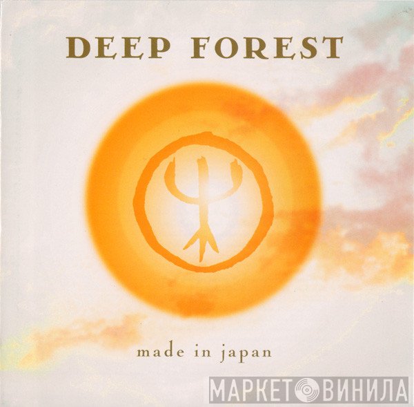 Deep Forest  - Made In Japan