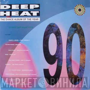  - Deep Heat 90
