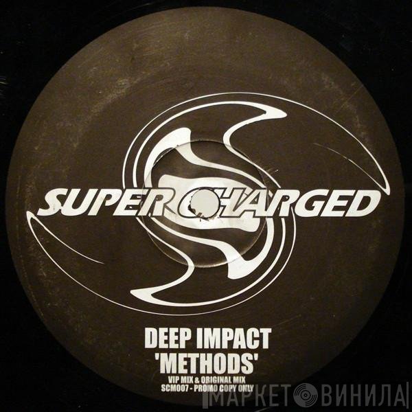 Deep Impact  - Methods (VIP Remix)