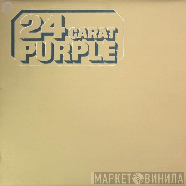 Deep Purple - 24 Carat Purple
