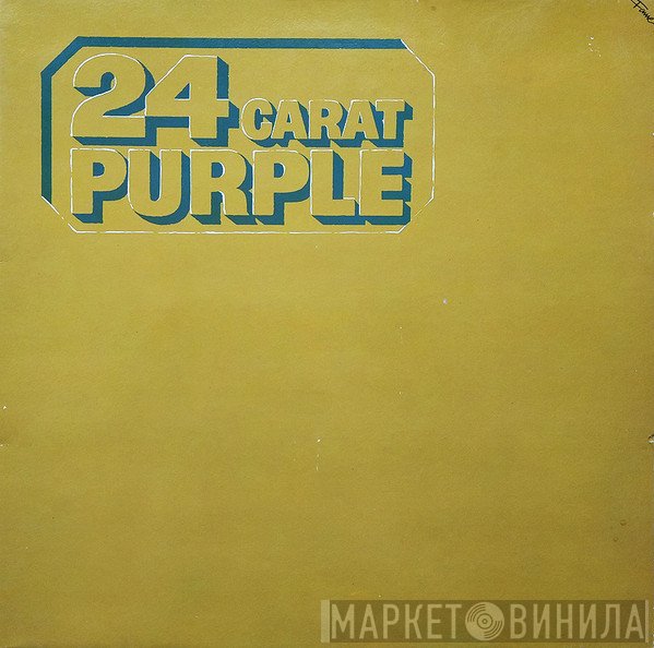 Deep Purple - 24 Carat Purple