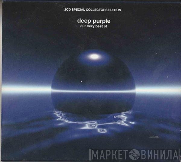 Deep Purple - 30: Very Best Of