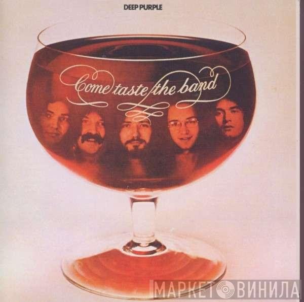Deep Purple - Come Taste The Band