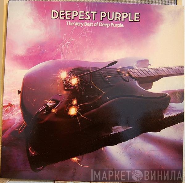 Deep Purple - Deepest Purple : The Very Best Of Deep Purple