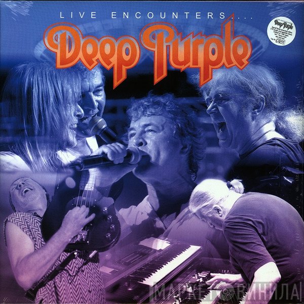 Deep Purple  - Live Encounters...