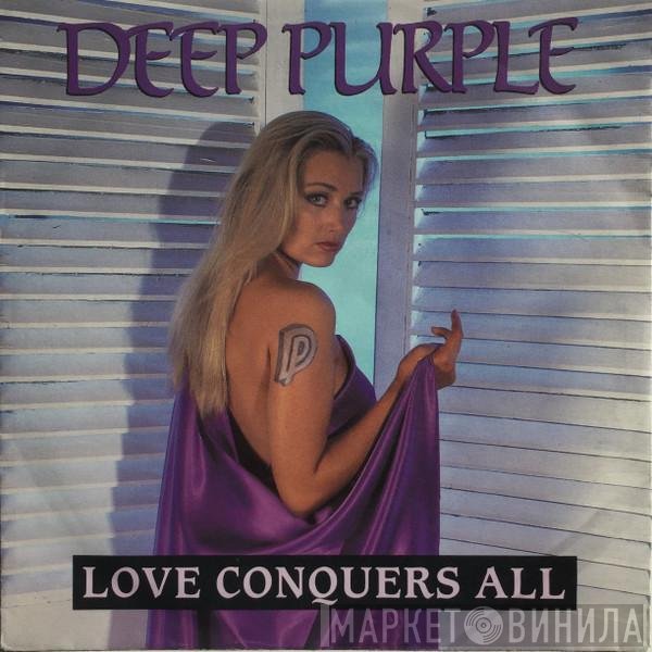 Deep Purple  - Love Conquers All