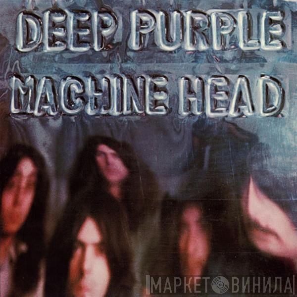 Deep Purple  - Machine Head