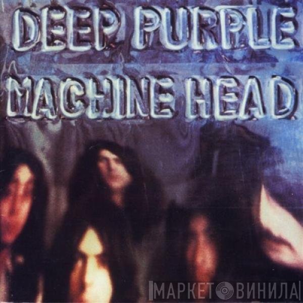 Deep Purple  - Machine Head