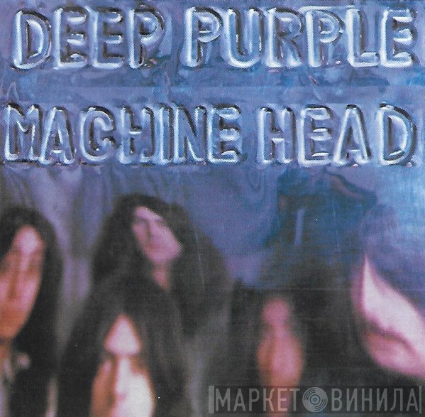 Deep Purple  - Machine Head