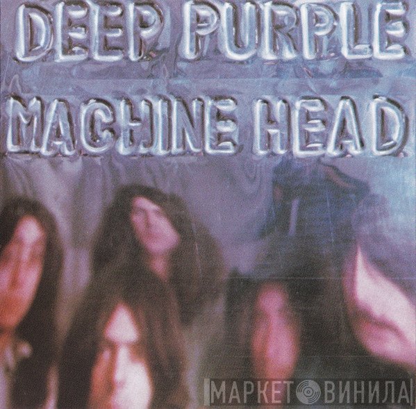 Deep Purple  - Machine Head