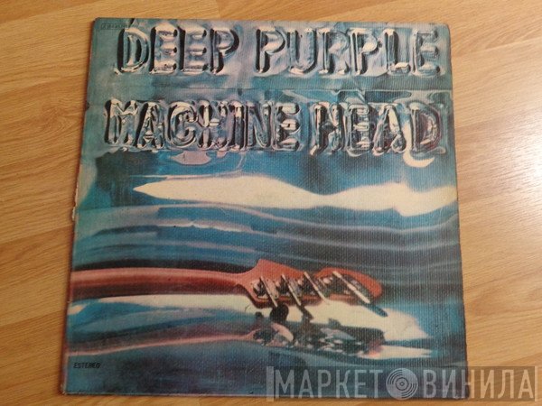 Deep Purple  - Machine Head