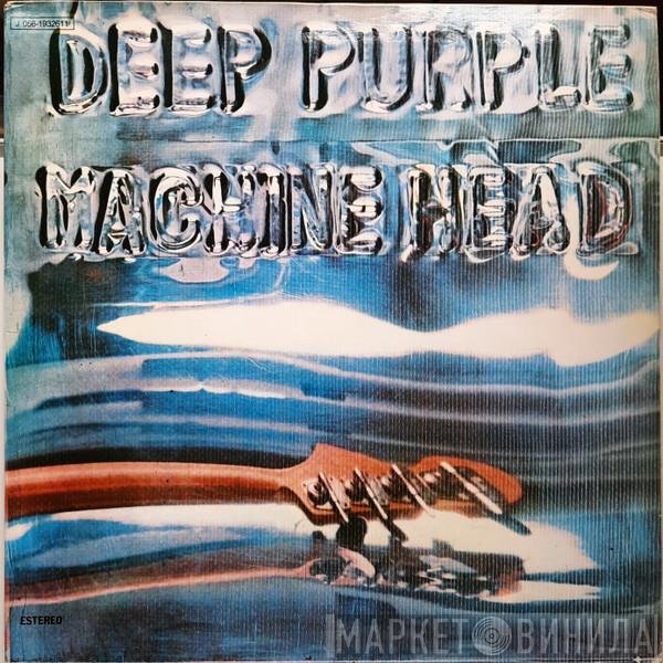 Deep Purple  - Machine Head