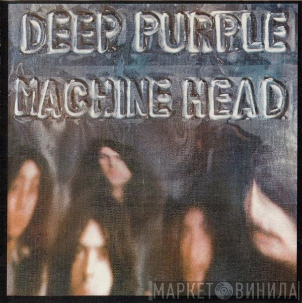 Deep Purple  - Machine Head