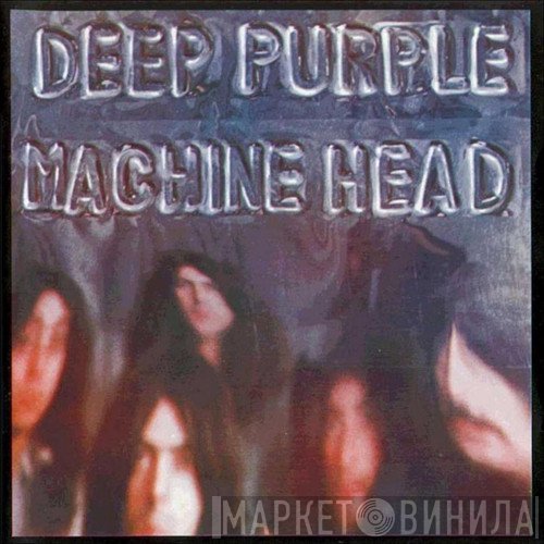 Deep Purple  - Machine Head