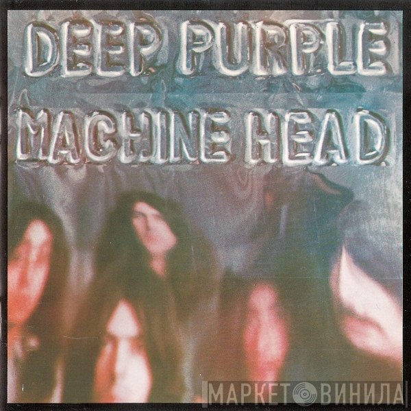 Deep Purple  - Machine Head