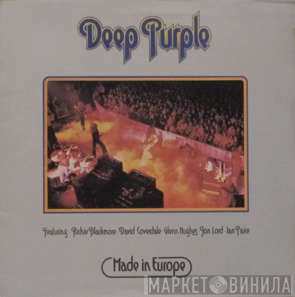 Deep Purple  - Made In Europe