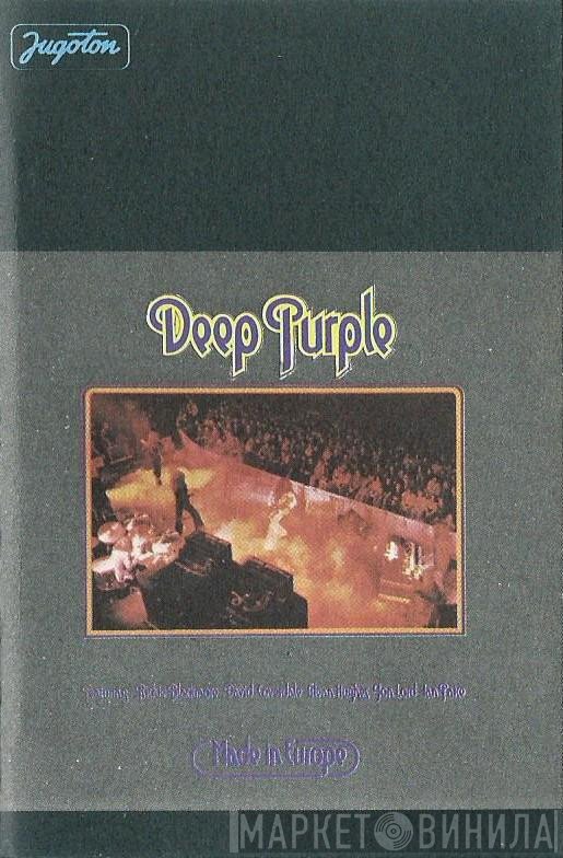 Deep Purple  - Made In Europe