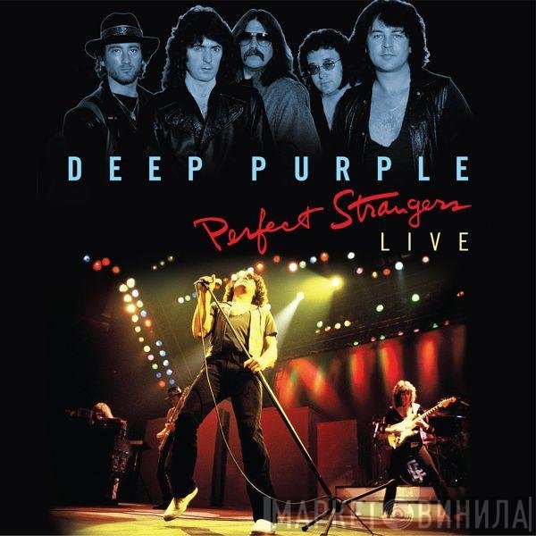 Deep Purple  - Perfect Strangers - Live