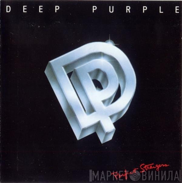 Deep Purple  - Perfect Strangers