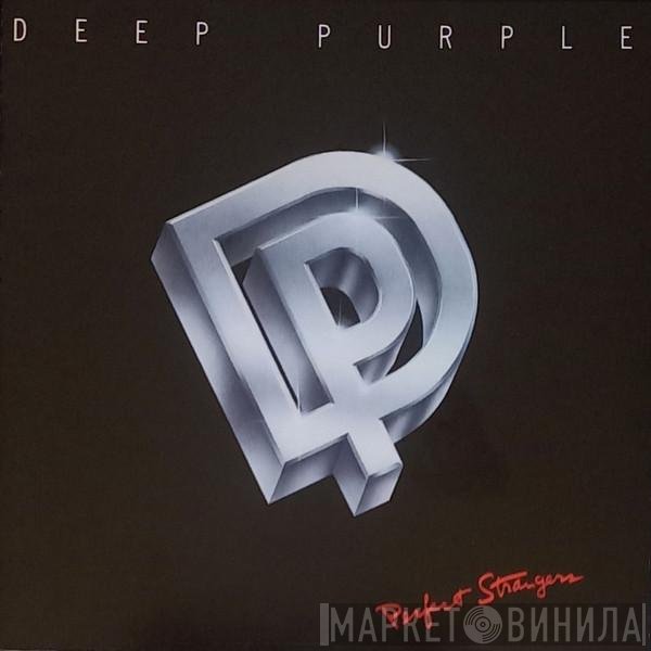 Deep Purple  - Perfect Strangers