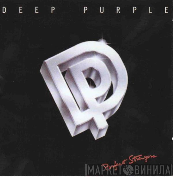 Deep Purple  - Perfect Strangers