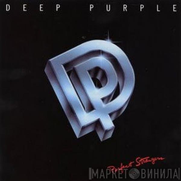 Deep Purple  - Perfect Strangers