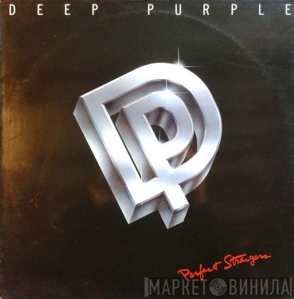 Deep Purple  - Perfect Strangers