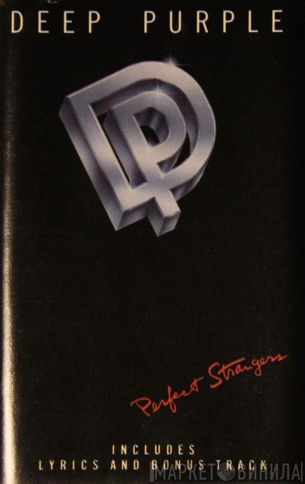 Deep Purple  - Perfect Strangers