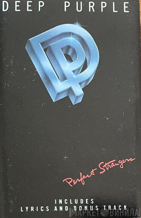 Deep Purple  - Perfect Strangers