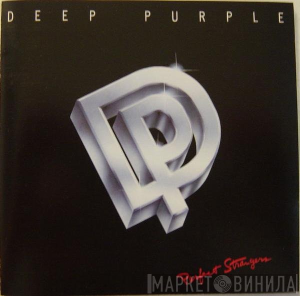 Deep Purple  - Perfect Strangers