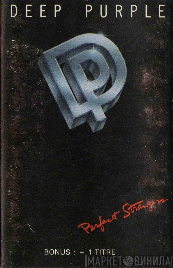 Deep Purple  - Perfect Strangers