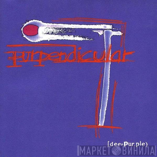 Deep Purple  - Purpendicular